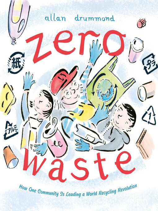 Title details for Zero Waste by Allan Drummond - Available